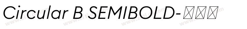Circular B SEMIBOLD字体转换